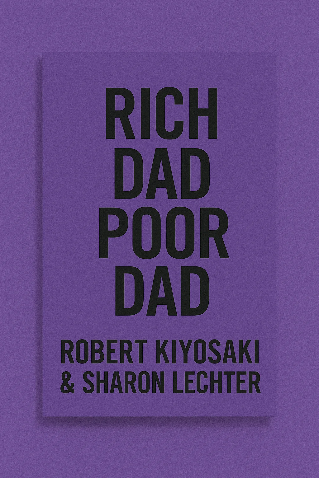 Cover of Rich Dad Poor Dad by Robert Kiyosaki & Sharon Lechter